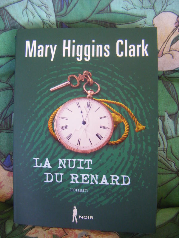 La Nuit Du Renard Film Complet La nuit du renard : MARY HIGGINS CLARK - Photo de COIN LECTURE - MER ET