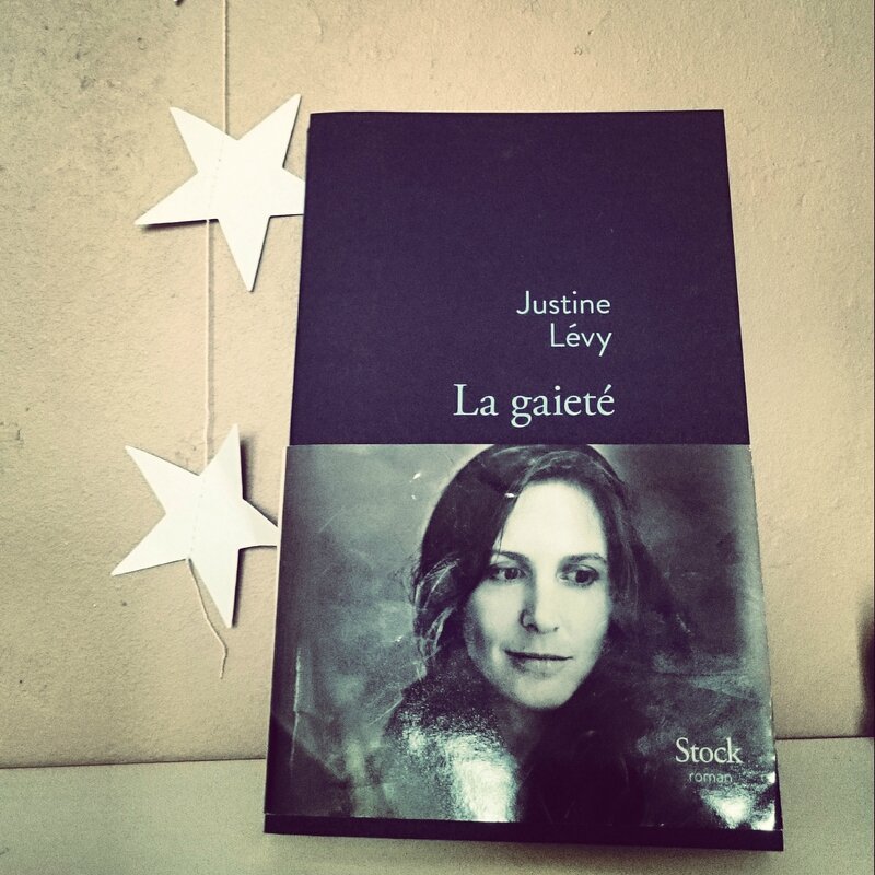 La gaieté- Justine Lévy