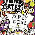 Tom gates, tome 5 : super doué (pour certains trucs), de liz pichon - opération masse critique, babelio