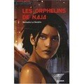 Les orphelins de naja - nathalie le gendre