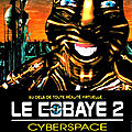 Le_Cobaye_2_Cyberspace