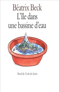 L_ile_dans_une_bassine_d_eau_et_autres_contes_choisis