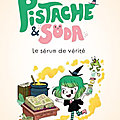 Pistache & soda [3 tomes]