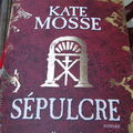 Sépulcre - kate mosse