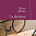 La décision, britta böhler