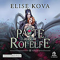 Un pacte avec le roi elfe (married to magic #1), d'elise kova, lu par mélanie belamy