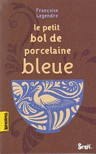 le_petit_bol_de_porcelaine_bleu
