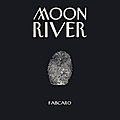 Moon river de fabcaro