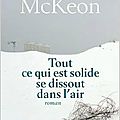 Tout ce qui est solide se dissout dans l'air