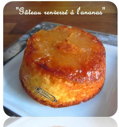 Gateau Renverse Aux Ananas Rapide Lili Et Ses Ptits Plats