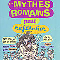 03 - Les mythes romains pour réfléchir
