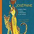 Joséphine : joséphine baker, la danse, la résistance et les enfants - patricia hruby powell, christian robinson