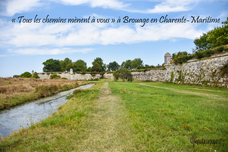 « Tous les chemins mènent à vous » à Brouage en Charente-Maritime (2)