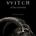 The witch (sorcellerie et religion)