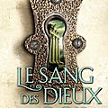 Le sang des dieux et des rois [sang des dieux...#1] de eleanor herman