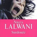 Surdouée ~ nikita lalwani