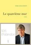 sorj_chalandon_le_quatrieme_mur