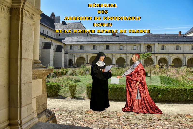Mémorial des Abbesses de Fontevrault issues de la Maison Royale de France accompagné de Notes Historiques et Archéologiques