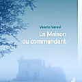 La maison du commandant: la sixième enquête du commissaire soneri nous charme toujours autant