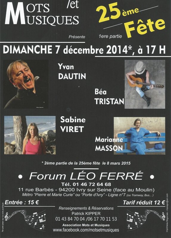 Dimanche 7 décembre 2014, 17 heures, Forum Léo Ferré