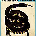 Le groupe du serpent noir
