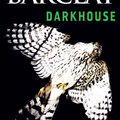 Darkhouse - alex barclay