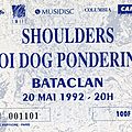 Shoulders - mercredi 20 mai 1992 - bataclan (paris)