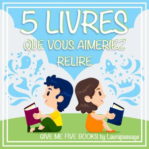 5-livres-que-vous-aimeriez-relire