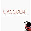 L'accident