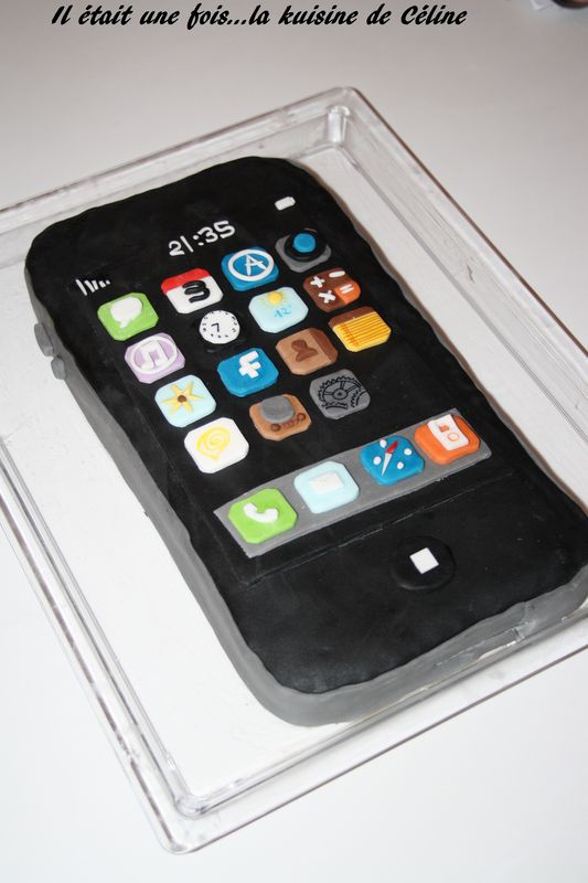 Iphone Cake Il Etait Une Fois La Kuisine De Celine