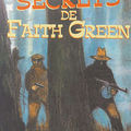 Les secrets de faith green ~ jean-françois chabas