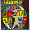 Album ... ma premiere encyclopedie (1961) * larousse 