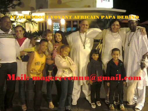 HARMONIE FAMILIALE GRACE AU PLUS PUISSANT MARABOUT VOYANT PAPA DEBAYO
