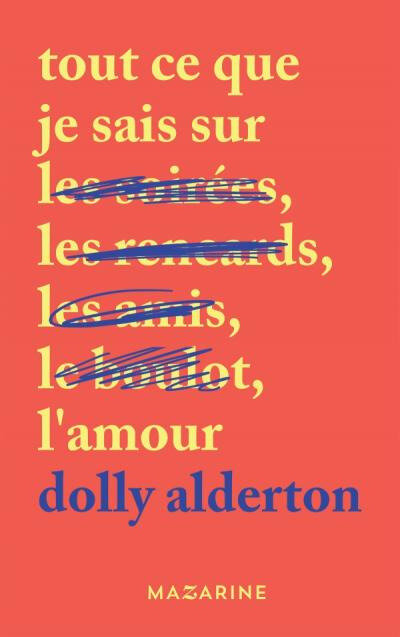 Tout ce que je sais sur l'amour