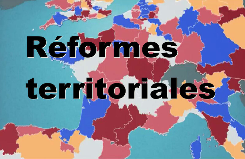 MONTAGE REFORMES TERRITORIALES