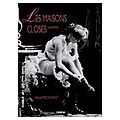 074 - Histoire des Maisons Closes