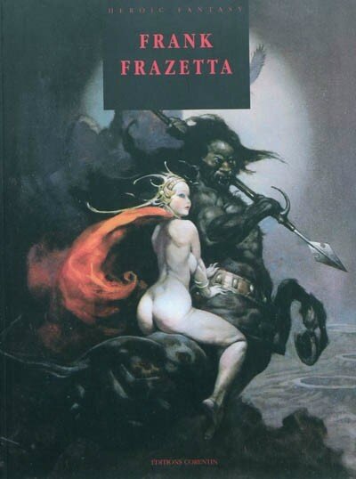 frank frazetta heroic fantasy corentin ed
