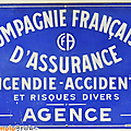 Objet pub ... tôle compagnie française d'assurance * agence 