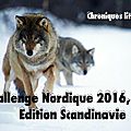Challenge nordique 2016, edition scandinavie