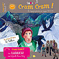 Cram cram! n°52 le magazine jeunesse qui voyage + concours
