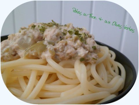 Spaghettis Aux Olives Vertes Au Thon Ma Cuisine Du Placard
