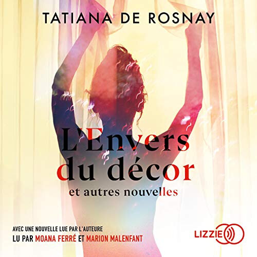 L'Envers du décor et autres nouvelles lizzie