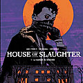 urban indies house of slaughter 01 la marque du boucher