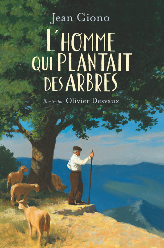 l'homme qui plantait des arbres gj