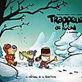 Trappeurs de rien t.1