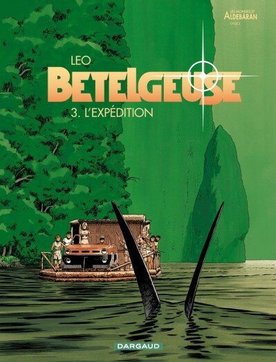 betelgeuse-tome-3-expedition-l