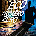 Numéro zéro (numero zero) - umberto eco