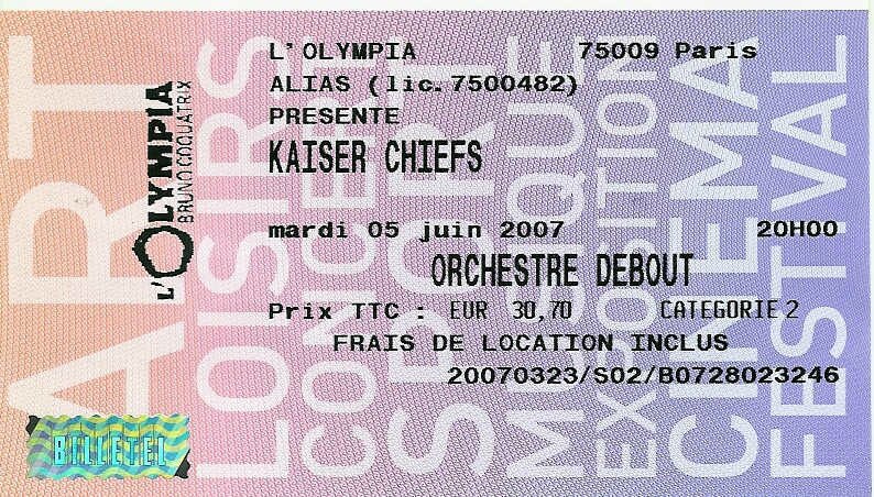 2007 Kaiser Chiefs Olympia Billet