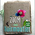 Mini Zoom sur Noirmoutier 2012