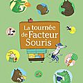 La tournée de facteur souris